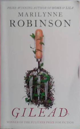 Gilead | 9999903481812 | Marilynne Robinson,
