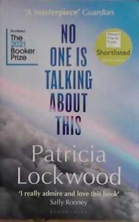 No One is Talking About This | 9999903473770 | Patricia Lockwood