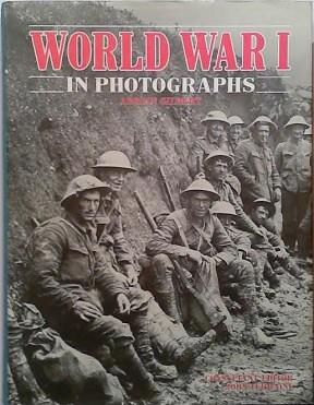 World War I in Photographs | 9999903433996 | Adrian Gilbert