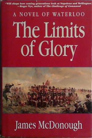 The Limits of Glory | 9999903434788 | James R. McDonough