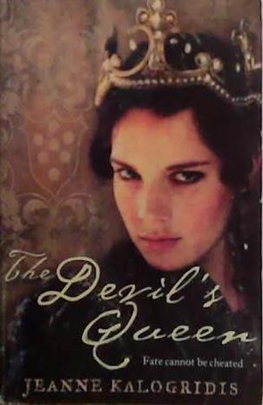 The Devil's Queen | 9999903507680 | Jeanne Kalogridis