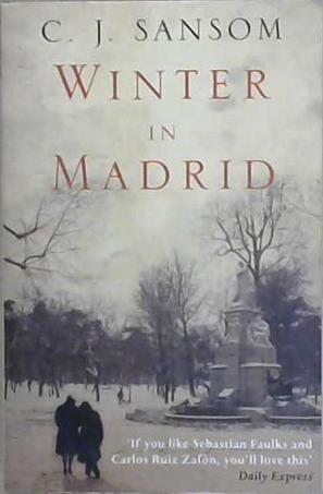 Winter in Madrid | 9999903471981 | Sansom, C. J.