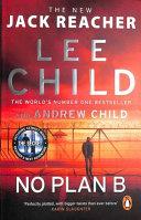 No Plan B | 9999903448365 | Lee Child Andrew Child