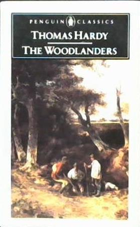 The woodlanders | 9999903449072 | Thomas Hardy; introduced by Ian Gregor and edited by James Gibson