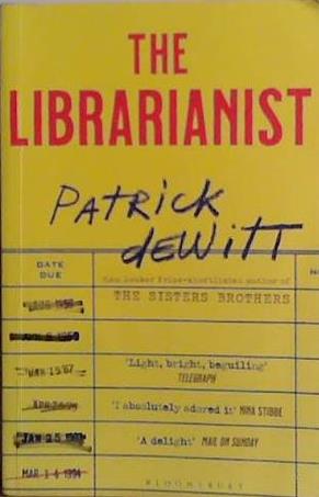 The Librarianist | 9999903493778 | Patrick DeWitt