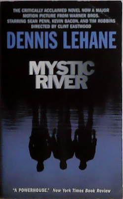 Mystic River | 9999903463764 | Lehane, Dennis