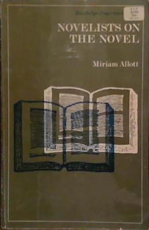 Novelists on the Novel | 9999903521723 | Miriam Farris Allott