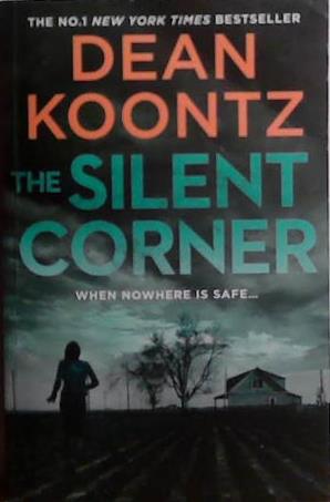 The Silent Corner | 9999903496021 | Dean Koontz