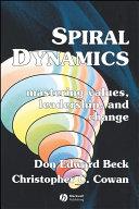Spiral Dynamics | 9999903519461 | Don Edward Beck Christopher C. Cowan