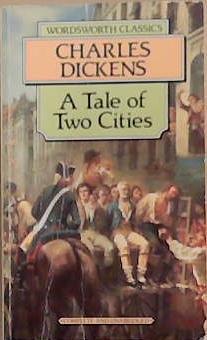 A Tale of Two Cities (Wordsworth Classics) | 9999903322214 | Dickens, Charles