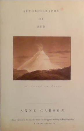 Autobiography of Red | 9999903520313 | Anne Carson