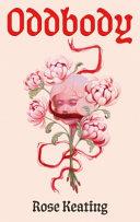 Oddbody | 9999903520283 | Rose Keating