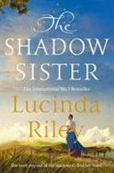 The Shadow Sister | 9999903463641 | Lucinda Riley