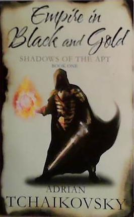 Empire in Black and Gold | 9999903458616 | Adrian Tchaikovsky,
