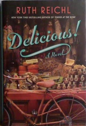 Delicious! | 9999903516071 | Ruth Reichl