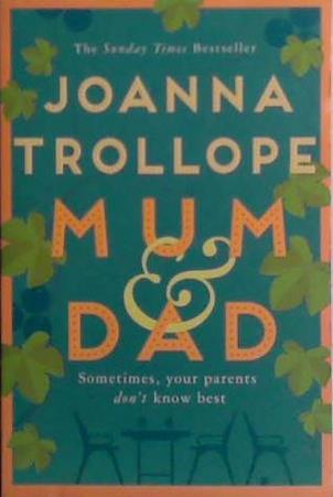Mum & Dad | 9999903466437 | Joanna Trollope