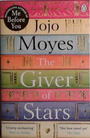 The Giver of Stars | 9999903466499 | Jojo Moyes
