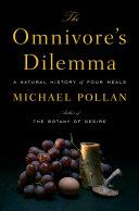 The Omnivore's Dilemma | 9999903515586 | Michael Pollan