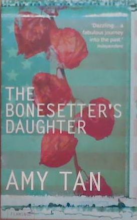 Bonesetters Daughter | 9999903508052 | Tan, Amy