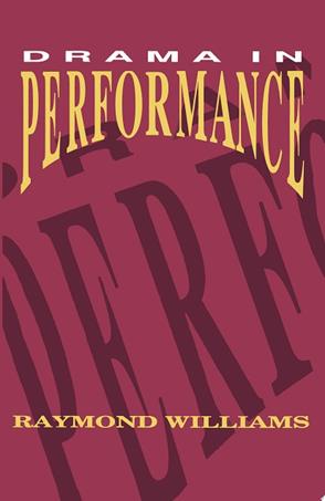 Drama In Performance | 9999903515876 | Williams , Raymond