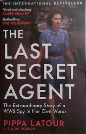 The Last Secret Agent | 9999903526803 | Pippa Latour