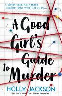 A Good Girl's Guide to Murder | 9999903454809 | Holly Jackson