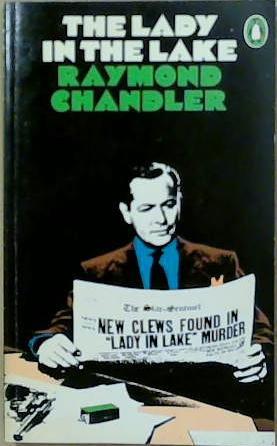 The Lady in the lake | 9999903401063 | Raymond Chandler