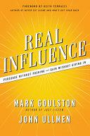 Real Influence | 9999903430124 | Mark Goulston John Ullmen John B. Ullmen