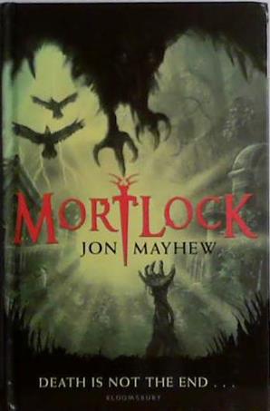 Mortlock | 9999903471219 | Jon Mayhew