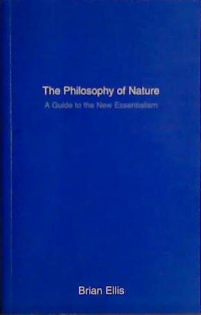 The Philosophy of Nature | 9999903456926 | Brian Ellis