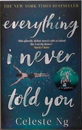 Everything I Never Told You | 9999903462408 | Ng, Celeste
