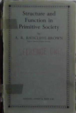Structure and Function in Primitive Society | 9999903501183 | A.R: Radcliffe-Brown