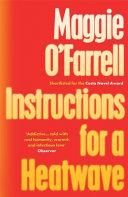 Instructions for a Heatwave | 9999903330141 | O'Farrell, Maggie