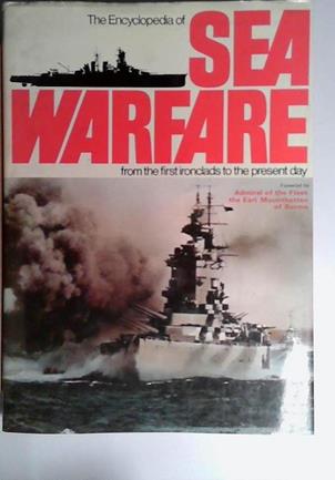 The Encyclopedia of Sea Warfare | 9999903528586