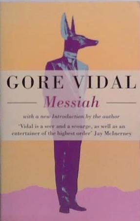 Messiah | 9999903524557 | Gore Vidal