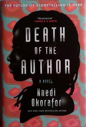 Death of the Author | 9999903427940 | Nnedi Okorafor