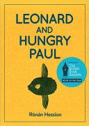 LEONARD AND HUNGRY PAUL. | 9999903513391 | RONAN. HESSION