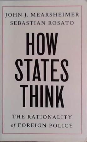 How States Think | 9999903454731 | John J. Mearsheimer