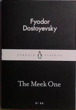 The Meek One | 9999903522911 | Fyodor Dostoyevsky