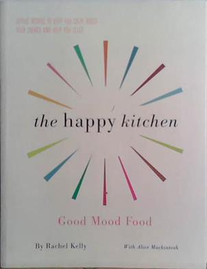 The Happy Kitchen | 9999903468691 | Rachel Kelly