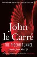 The Pigeon Tunnel | 9999903451884 | Le Carré, John