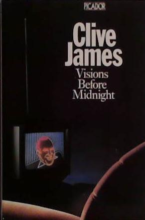 Visions Before Midnight | 9999903437987 | James, Clive