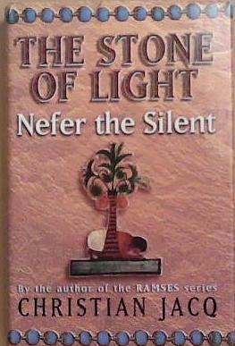 Nefer the Silent | 9999903286660 | Christian Jacq