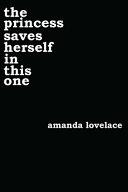 The Princess Saves Herself in this One | 9999903425786 | Amanda Lovelace