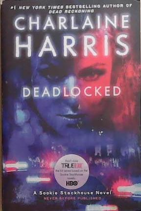 Deadlocked | 9999903284017 | Charlaine Harris