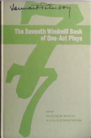 The Seventh Windmill Book of One-act Plays | 9999903416586 | Kenneth Lillington