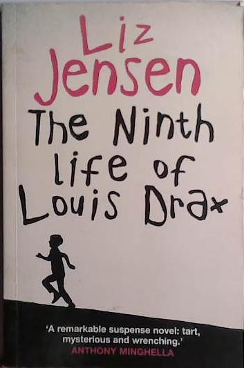 The Ninth life of Louis Drax | 9999903419839 | Liz Jensen