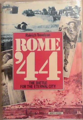 Rome '44 | 9999903367062 | Raleigh Trevelyan