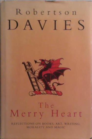 The merry Heart | 9999903489955 | Robertson Davies