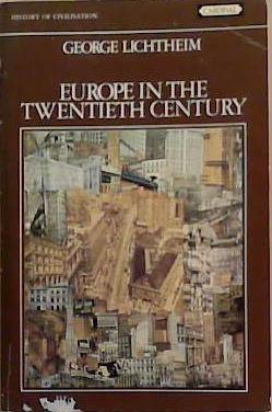 Europe in the Twentieth Century | 9999903295150 | George Lichtheim